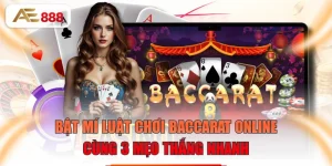 Bật Mí Luật Chơi Baccarat Online Cùng 3 Mẹo Thắng Nhanh