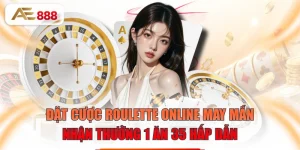 Đặt Cược Roulette Online May Mắn Nhận Thưởng 1 Ăn 35 Hấp Dẫn