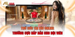 Thử Sức Tài Xỉu Online Thưởng Cực Hấp Dẫn Cho Hội Viên
